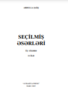 Seçilmiş Əsərləri I cild